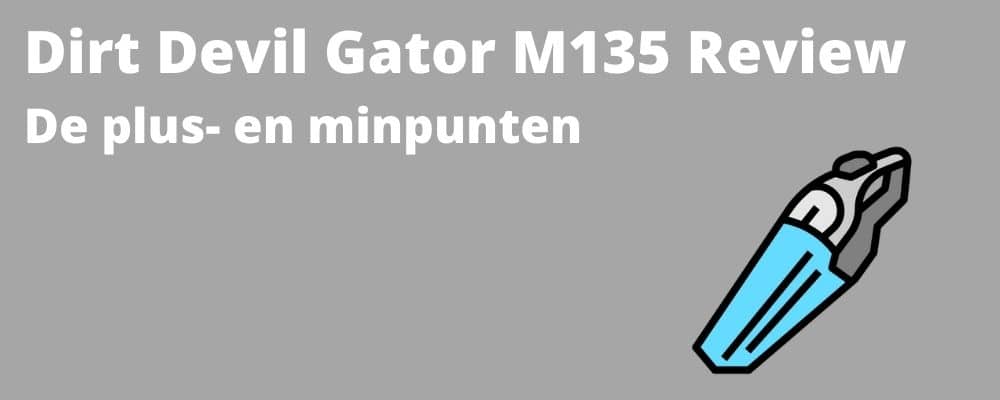 Dirt Devil Gator M135